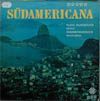 Cover: Klaus Wunderlich - Südamericana - Klaus Wunderlkich spielt südamerikanische Rhythmen
