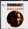 Cover: Charles Aznavour - Formidable  <br>The Exciting Voice Of France