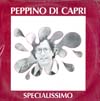 Cover: Peppino di Capri - Specialissimo Vol. 1