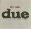 Cover: Drupi - Drupi / Due