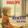 Cover: Drupi - Rimani / Ma Poi
