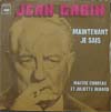 Cover: Jean Gabin - Maintenant Je Sais / Maitre Corbeau et Juliette Renard