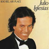 Cover: Julio Iglesias - 100 Bel Air Place