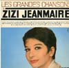 Cover: Jeanmaire, Zizi - Les Grandes Chansons de Zizi Jeanmaire