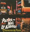 Cover: Various International Artists - Parlez moi damour - Chansons de Paris