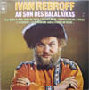 Cover: Rebroff, Ivan - Au Son Des Balalaikas