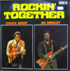 Cover: Chuck Berry - Rockin Together - Chuck Berry / Bo Diddley