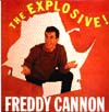 Cover: Freddy Cannon - The Explosive Freddie Cannon