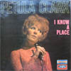 Cover: Petula Clark - I Know A Place (Chante en Anglais)