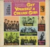 Cover: Various Artists of the 60s - Get Yourself A College Girl