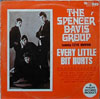 Cover: Spencer Davis Group - Every Little Bit Hurts