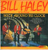 Cover: Bill Haley & The Comets - Bill Haley & The Comets / Rock Around The Clock