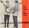 Cover: Jan & Kjeld - Jan und Kjeld - die Banjo Boys (25 cm)