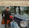 Cover: Orbison, Roy - The Classic Roy Orbison