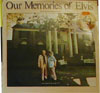 Cover: Elvis Presley - Our Memories of Elvis