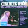 Cover: Rich, Charlie - She Loved Everybody But Me