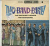 Cover: The Rocking Ghosts - Two Band Party: The Rocking Ghosts + The Matadors
