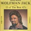 Cover: Various Artists of the 60s - Wolfman Jack Presents 15 of The Best 45´s, Volume Three