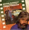 Cover: Michael McDonald - Sweet Freedom (Theme From