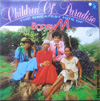 Cover: Boney M. - Boney M. / Children of Paradise - The Greatest Hits of Boney M. Volume 2