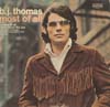 Cover: B.J. Thomas - Most of All
