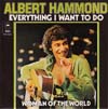 Cover: Albert Hammond - Everything I Want To Do / Woman of The World