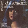 Cover: Linda Ronstadt - Linda Ronstadt / It´s So Easy / Blue Bayou