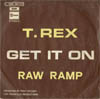 Cover: T.Rex - Get It On / Raw Ramp