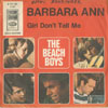 Cover: Beach Boys, The - Barbara Ann / Girl Dont Tell Me