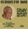 Cover: Sidney Bechet - Sidney Bechet / Les Disques d´or de la Danse  (EP)