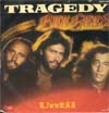 Cover: The Bee Gees - Tragedy / Until