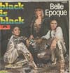 Cover: Belle Epoque - Black is Black /  Me And You