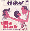Cover: Cilla Black - Ill Take a Tango / To Know Him Is To Love Him