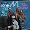 Cover: Boney M. - Ma Baker / I´m Still Sad