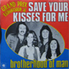 Cover: Brotherhood Of Man - Save Your Kisses For me / Lets Love Together