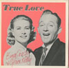 Cover: High Society (Bing Crosby, Grace Kelly, Frank Sinatra) - True Love (mit Grace Kelly) / Well Did You Evah (mit Frank Sinatra) <br>Klappcover (The Perfect Gift)