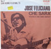 Cover: Jose Feliciano - Che Sera / There Is No One About