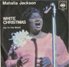 Cover: Mahalia Jackson - White Christmas / Joy To The World