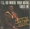 Cover: Jimmy James & The Vagabonds - I Will Go Where The Music Takes Me Part 1 & 2