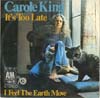 Cover: Carole King - Its Too Late / I Feel The Earth Move