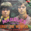 Cover: The Marbles - Only One Woman / By The Light Of a Burning Candle