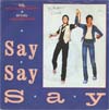 Cover: McCartney, Paul und Michael Jackson - Say Say Say / Ode To A Coal Bear
