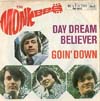 Cover: Monkees, The - Day Dream Believer / Goin Down