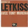 Cover: Murena, Tony - Dansez Le Letkiss Avec Tony Murena