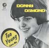 Cover: Donny Osmond - Too Young / Love Me