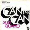 Cover: Quatro, Suzi - Can The Can / Aint Ya Somethin Honey