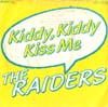 Cover: Florian Haidt (Raiders) - Kiddy, Kiddy Kiss Me / Kiddy, Kiddy Kiss Me ( Playback + Chor )