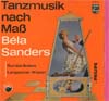 Cover: Bela Sanders - Tanzmusik nach Maß: Rumba - Bolero - Langsamer Walzer