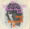 Cover: Bill Thompson - Hello Mary Lou / Gold in Accapulco