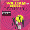 Cover: William Bell - The Soul Of A Bell
